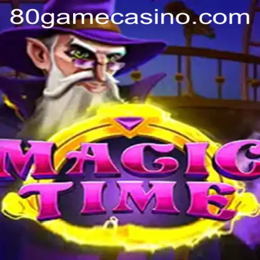 Discover the Enchantment of MagicTime: An 80game Adventure